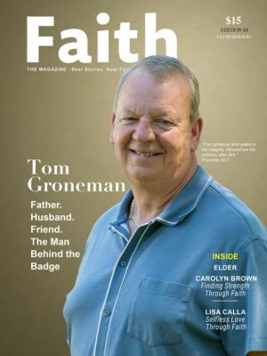 Faith the Magazine (Edition 013)<br>Price Includes Shipping + Handling